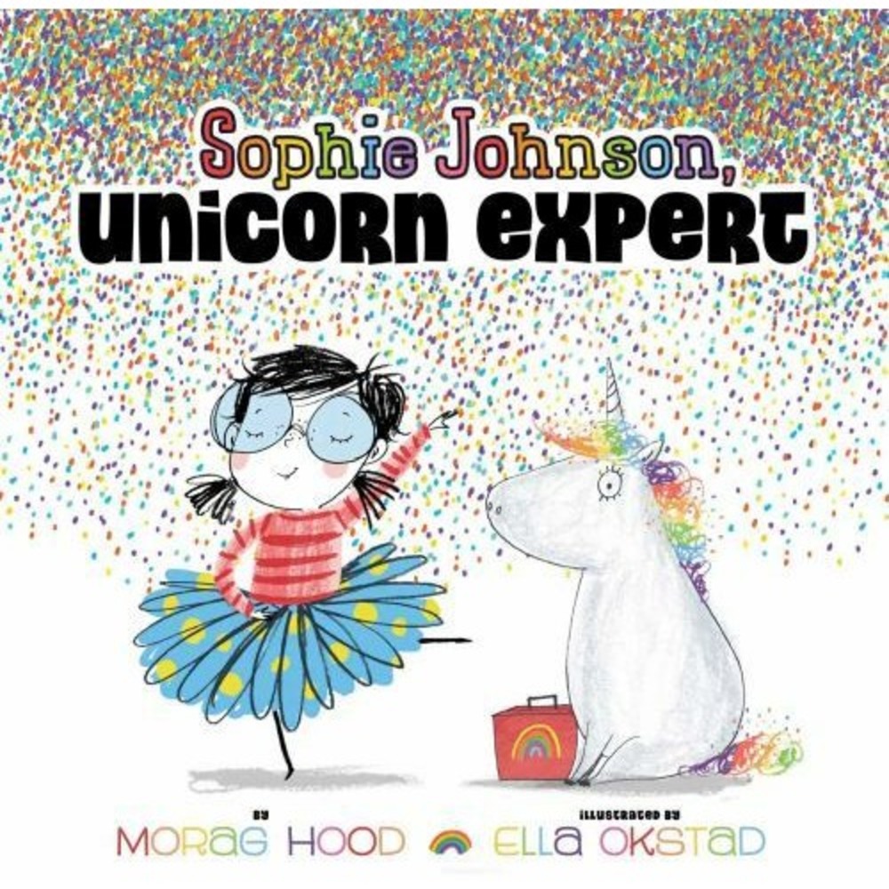 Sophie Johnson, Unicorn Expert Hood, Morag Hardcover book NEW